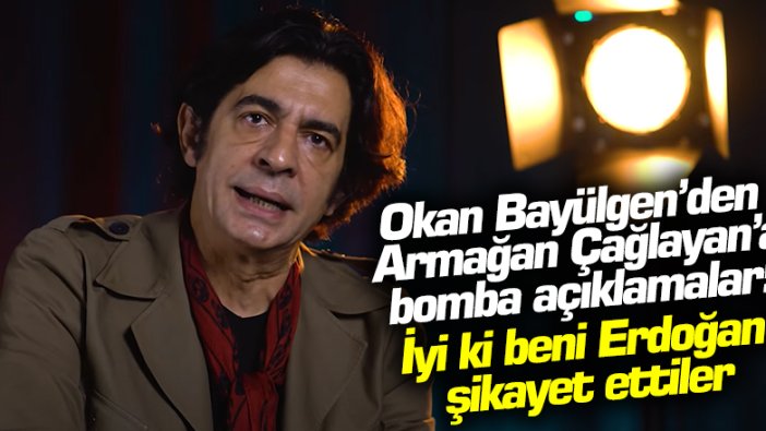 Armağan Çağlayan'ın Gör Beni programına konuk olan Okan Bayülgen'den Erdoğan yorumu: 4 iş yeri sahibi oldum