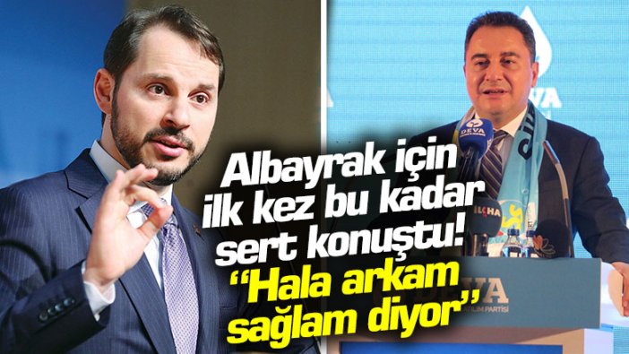 Ali Babacan'dan Berat Albayrak'a çok sert sözler! Kime güvenip de gelmiyor...