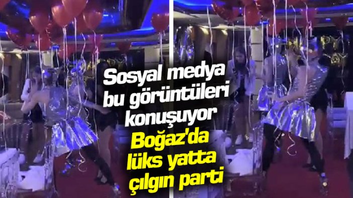 Lüks yatta sosyal mesafesiz çılgın doğum günü partisi