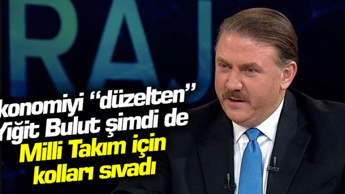 Saray'ın danışmanı Yiğit Bulut TFF'ye ve A Milli Takım'a ateş püskürdü!