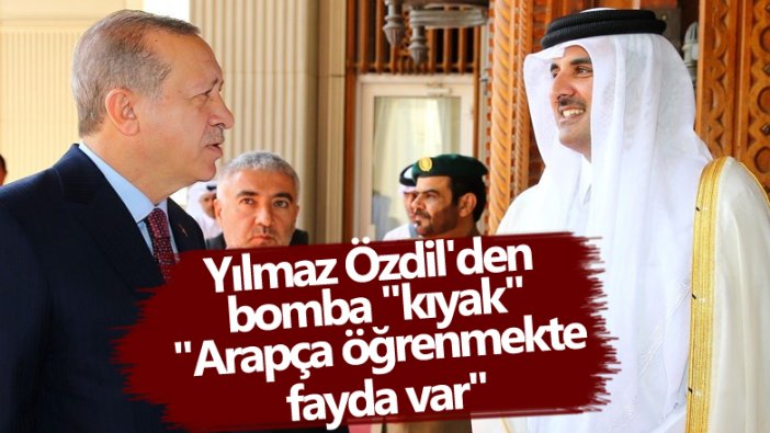 Yılmaz Özdil'den Arapça kıyağı: E lazım olur, ufak ufak öğrenmekte fayda var