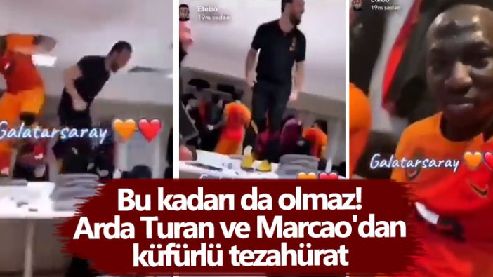 Bu kadarı da olmaz! Arda Turan ve Marcao'dan küfürlü tezahürat