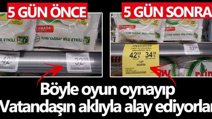 Marketlerde fiyatlarla böyle oyun oynayıp, vatandaşın aklıyla alay ediyorlar!