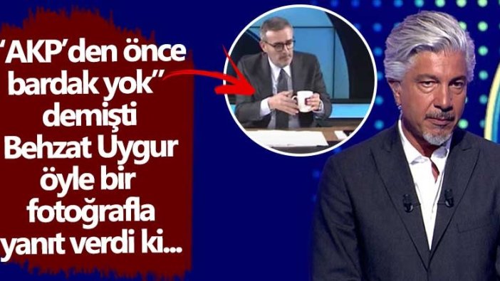 Bir dönem ülkede bardak yoktu diyen AKP'li Mahir Ünal'a Behzat Uygur'dan olay gönderme