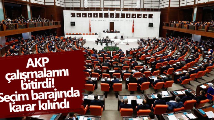 AKP çalışmalarını bitirdi! Seçim barajında karar kılındı 