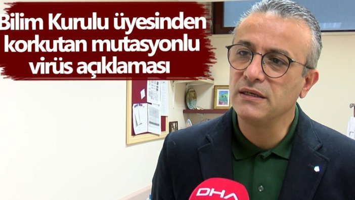 Bilim Kurulu üyesi Prof. Dr. Hasan Tezer'den korkutan açıklama: Türkiye’ye has mutasyonlu virüs!