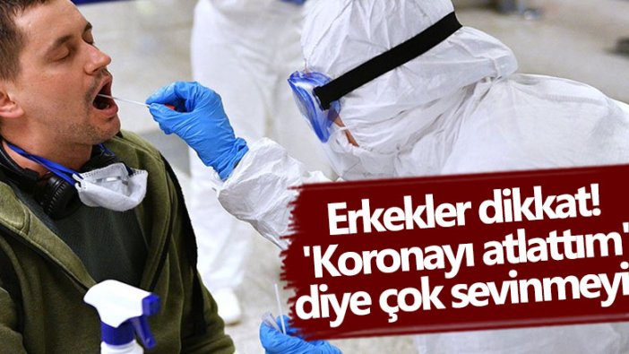 Uzmanı Doç. Dr. Ümit Savaşçı'dan korona açıklaması! Erkeklerde...