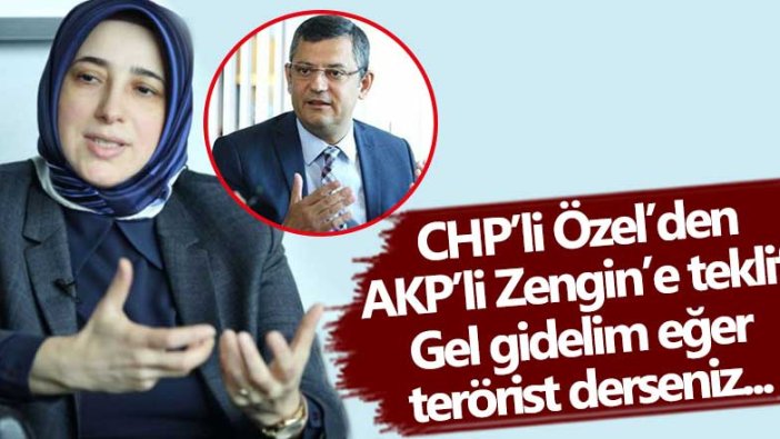 Özgür Özel'den Özlem Çelik'e teklif: Gelin birlikte gidelim eğer terörist derseniz...