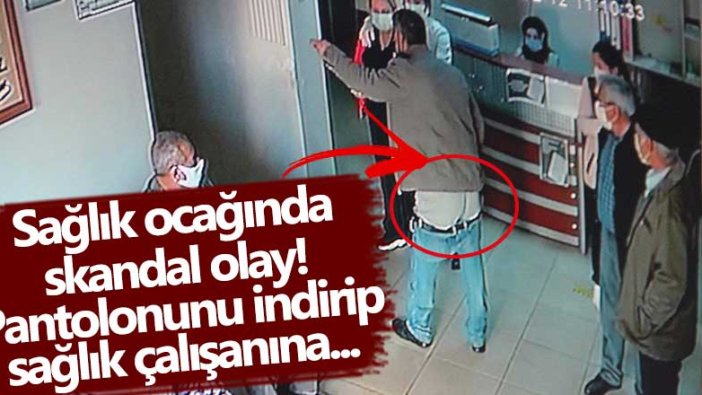 Diyarbakır'da sağlık ocağında skandal olay! Pantolonunu indirip sağlık çalışanına...