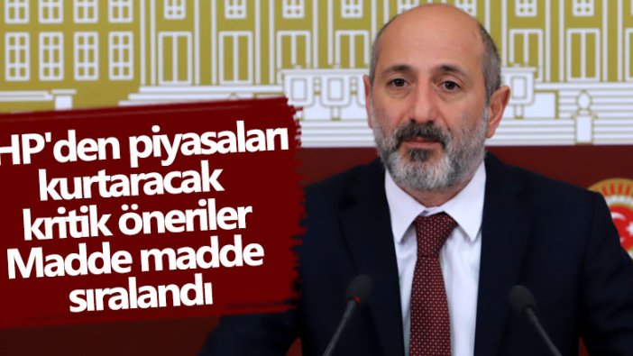 CHP Genel Başkan Yardımcısı Ali Öztunç'tan piyasaları kurtaracak kritik öneriler