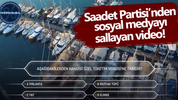 Saadet Partisi'nden vergilerle ilgili olay video!