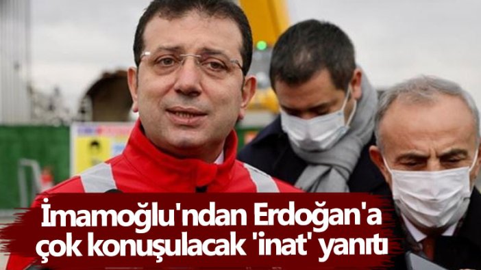 Ekrem İmamoğlu'ndan Erdoğan'a çok konuşulacak inat yanıtı: İstanbul 1’den büyüktür