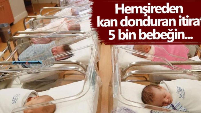 Elizabeth Bwalya Mwewa isimli hemşireden kan donduran itiraf: 5 bin bebeğin...