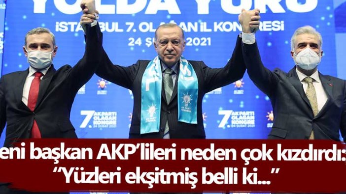 AKP'nin yeni İstanbul İl Başkanı Osman Nuri Kabaktepe partilileri neden çok kızdırdı:  Yüzleri ekşitmiş belli ki...