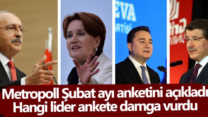 Metropoll Şubat ayı anketini açıkladı! Hangi lider ankete damga vurdu 