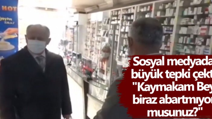 Zonguldak Ereğli Kaymakamı İsmail Çorumluoğlu'nun tepki çeken görüntüleri