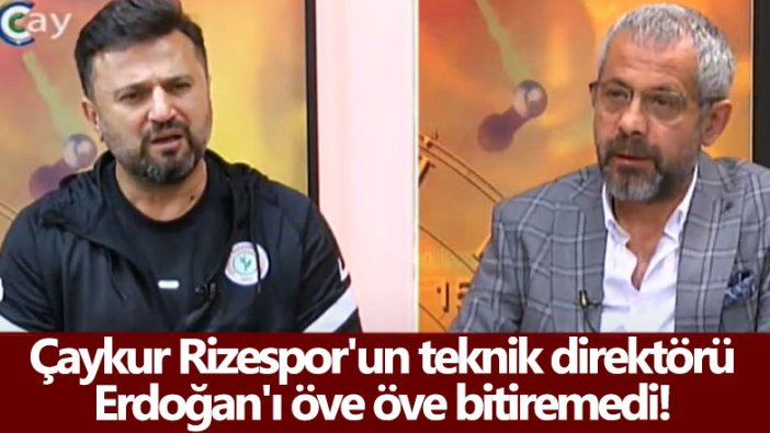 Çaykur Rizespor'un teknik direktörü Bülent Uygun, Erdoğan'ı öve öve bitiremedi!