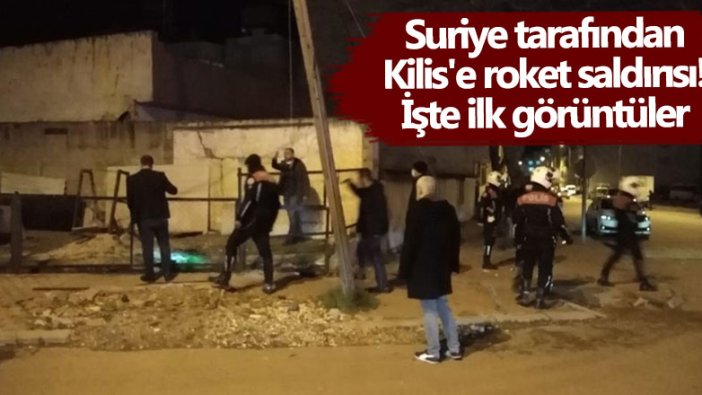 Suriye tarafından Kilis'e roket saldırısı