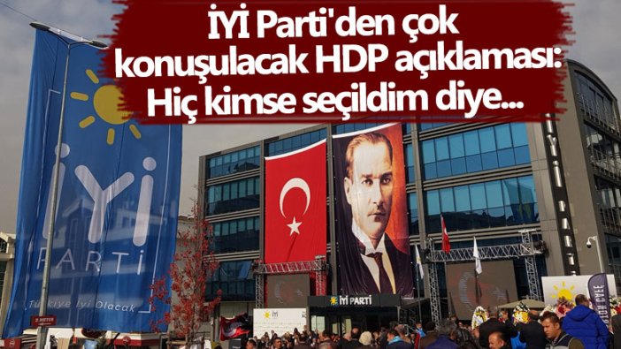 İYİ Parti'den HDP'ye açılan kapatma davasına ilişkin açıklama