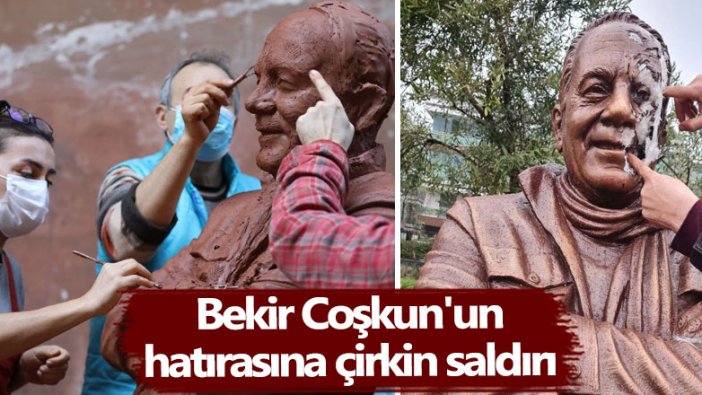 Usta gazeteci Bekir Coşkun'un heykeline çirkin saldırı