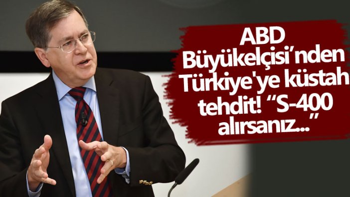 ABD Büyükelçisi David Satterfield'ten Türkiye'ye küstah tehdit