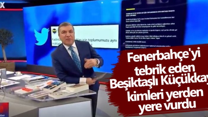 Fenerbahçe'yi tebrik eden Beşiktaşlı İsmail Küçükkaya kimleri yerden yere vurdu