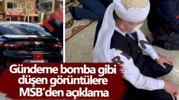 Gündeme bomba gibi düşen görüntülere MSB'den açıklama