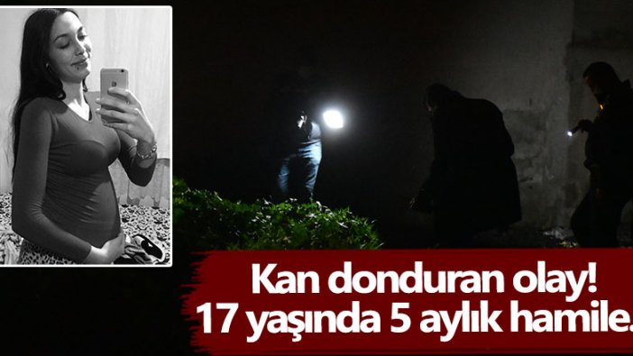 17 yaşında 5 aylık hamile Sezen Ünlü eşi tarafından 16 yerinden bıçaklanarak öldürüldü!