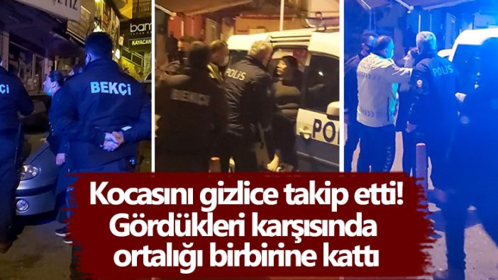 Zonguldak'ta akılalmaz olay! Kocasını gizlice takip etti! Gördükleri karşısında  ortalığı birbirine kattı