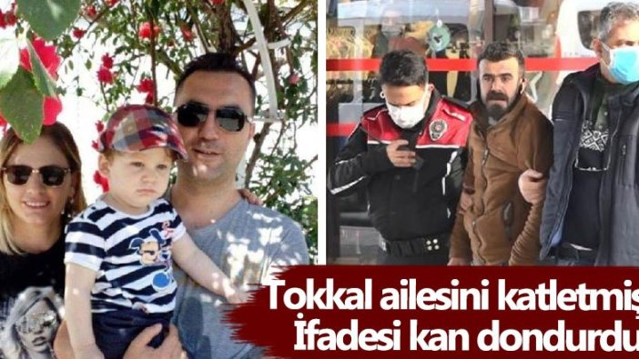 Eskişehir'de Mehmet Şerif Boğa, Tokkal ailesini katletmişti! İfadesi kan dondurdu