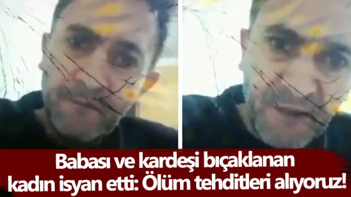 Genç kadının babasını ve erkek kardeşini yaralayan Altan Palıt'tan iğrenç tehdit