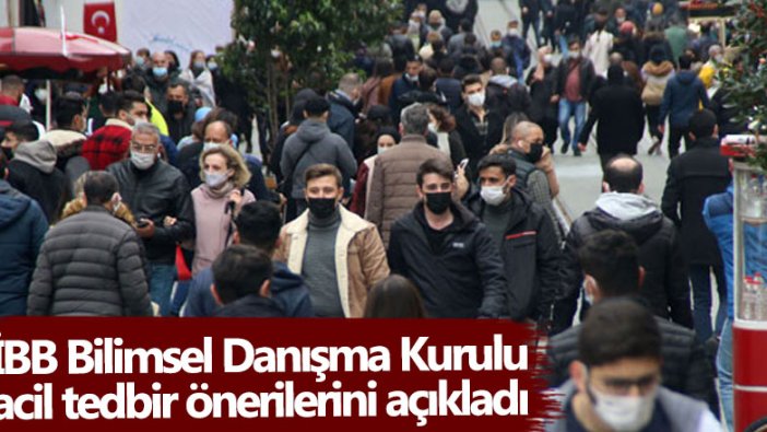 İBB Bilimsel Danışma Kurulu'ndan acil tedbir önerileri