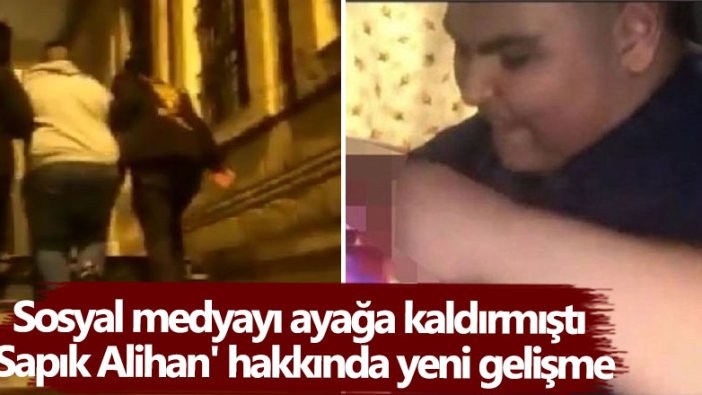 Sosyal medyayı ayağa kaldırmıştı Sapık Alihan hakkında yeni gelişme