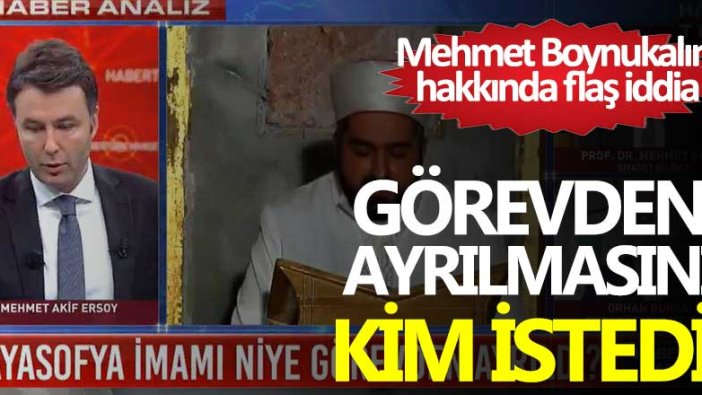 Ayasofya İmamı Mehmet Boynukalın hakkında flaş iddia! Görevden ayrılmasını kim istedi