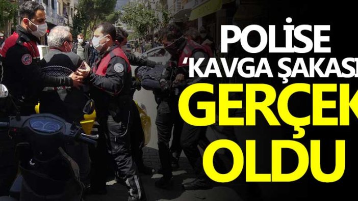 Polise 'kavga şakası' gerçek oldu