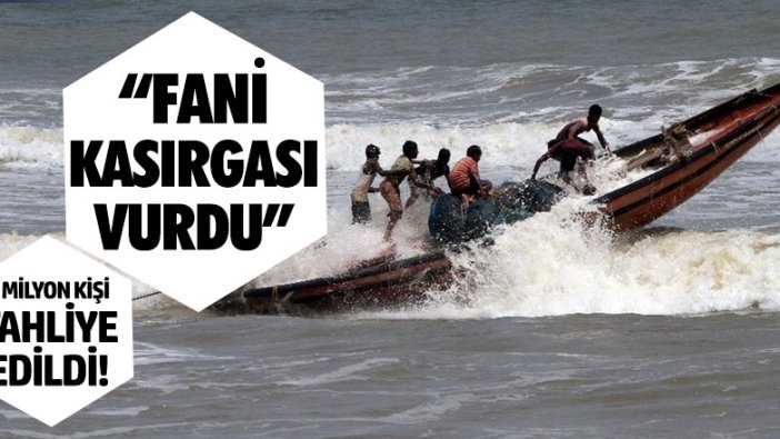 "Fani" kasırgası Hindistan'a ulaştı!