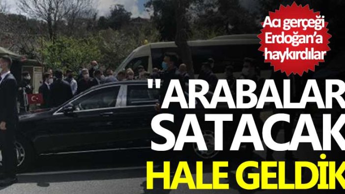 Minibüsçülerden Cumhurbaşkanı Erdoğan'a sitem: Arabaları satacak hale geldik