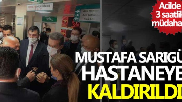 Son dakika... Mustafa Sarıgül hastaneye kaldırıldı