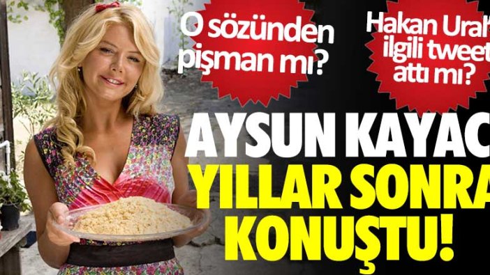 Aysun Kayacı yıllar sonra konuştu! Benim oyumla çobanın oyu bir mi sözünden pişman mı?