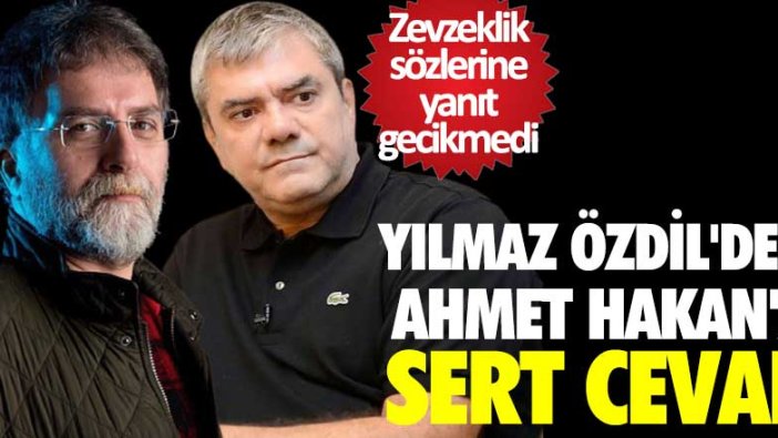 Ahmet Hakan'ın o sözlerine Yılmaz Özdil'den sert cevap