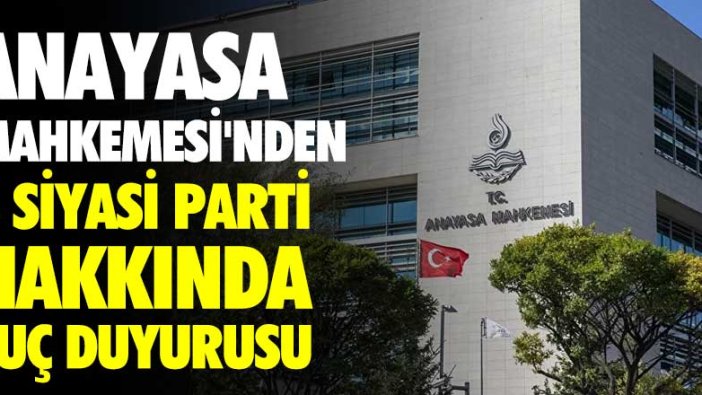 Anayasa Mahkemesi'nden 3 siyasi parti hakkında suç duyurusu