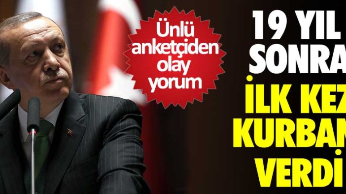Ünlü anketçiden olay yorum! Erdoğan 19 yıl sonra ilk kez kurban verdi  