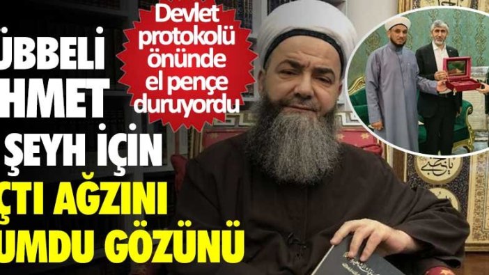 Devlet protokolü önünde el pençe duruyordu! Cübbeli Ahmet o şeyh için açtı ağzını yumdu gözünü