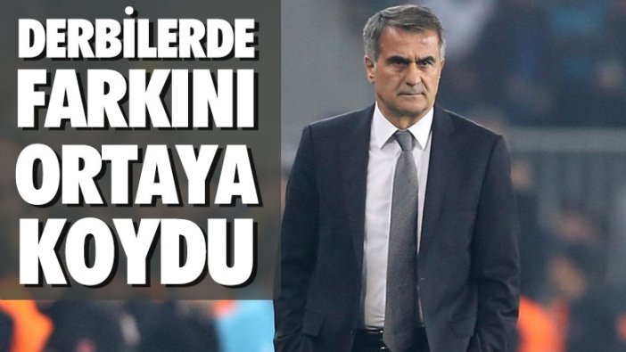 Derbilerde Şenol Güneş farkı