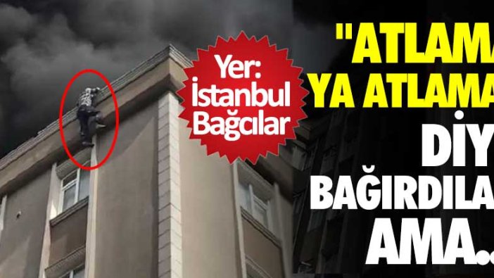 Yer: İstanbul Bağcılar! Atlama atlama diye bağırdılar ama...