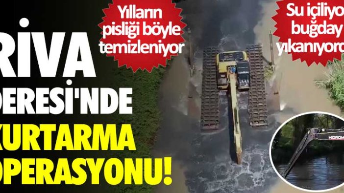 Riva Deresi'nde kurtarma operasyonu!