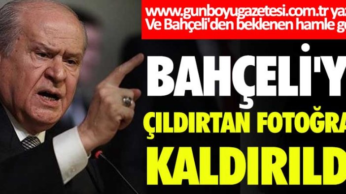 Devlet Bahçeli'yi çıldırtacak fotoğraf! Bunu oraya kim koydu diyecek?