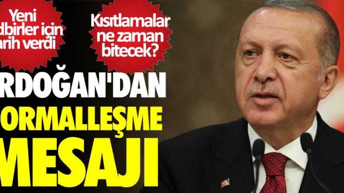 Erdoğan'dan normalleşme açıklaması