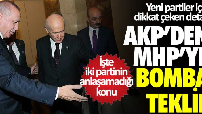 AKP'den MHP'ye bomba teklif! İşte iki partinin anlaşamadıkları konu