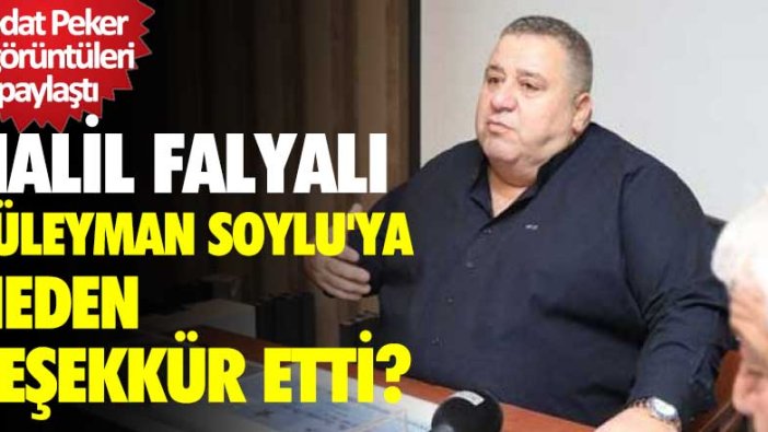 Halil Falyalı'dan Acun Ilıcalı aracılığıyla Süleyman Soylu'ya teşekkür ettiği ortaya çıktı